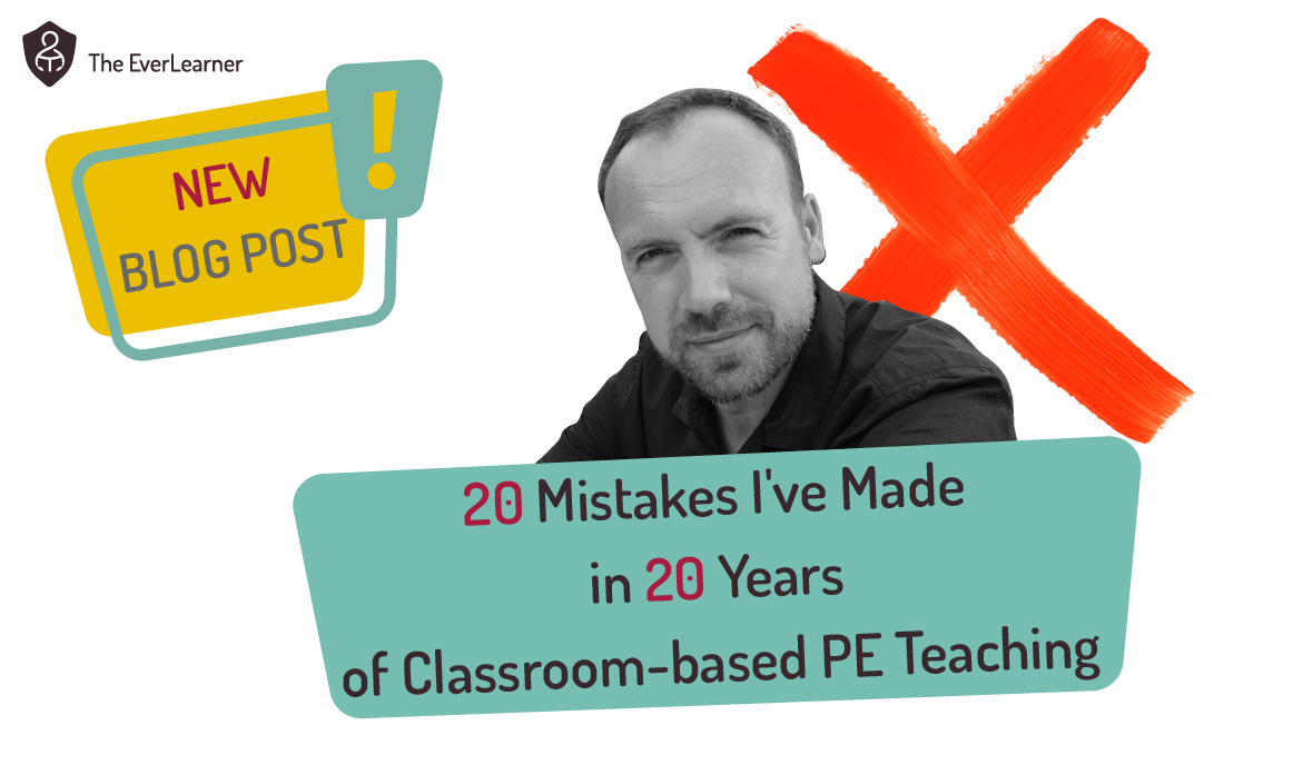 20 mistakes in 2 years of PE teaching 