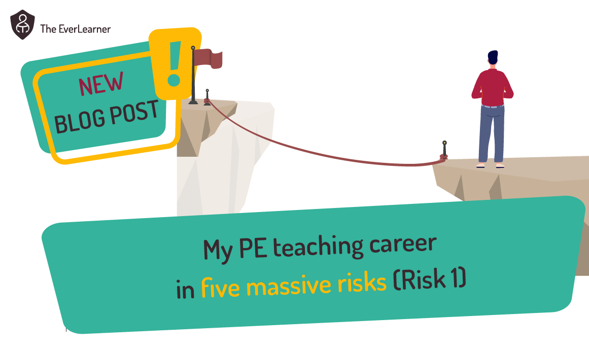 My PE teaching career in five massive risks - risk one blog image